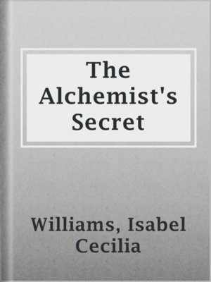 cover image of The Alchemist's Secret